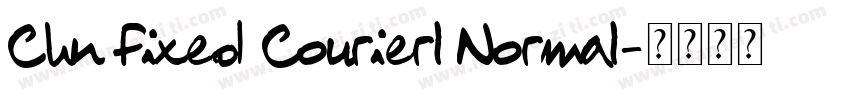 Chn Fixed Courierl Normal字体转换